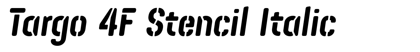 Targo 4F Stencil Italic